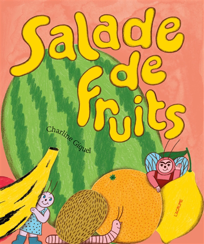 Image de couverture de Salade de fruits