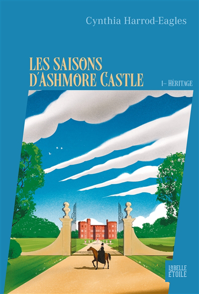 Image de couverture de Les saisons d'Ashmore Castle. 1, Héritage