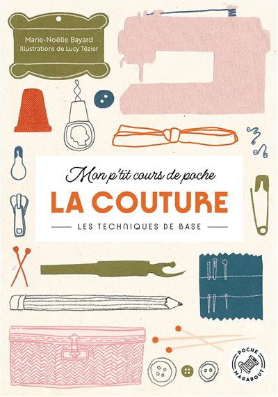 Image de couverture de La couture : les techniques de base