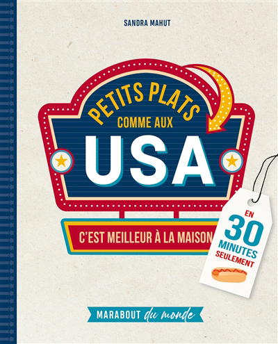 Image de couverture de Petits plats comme aux USA : c'est meilleur à la maison