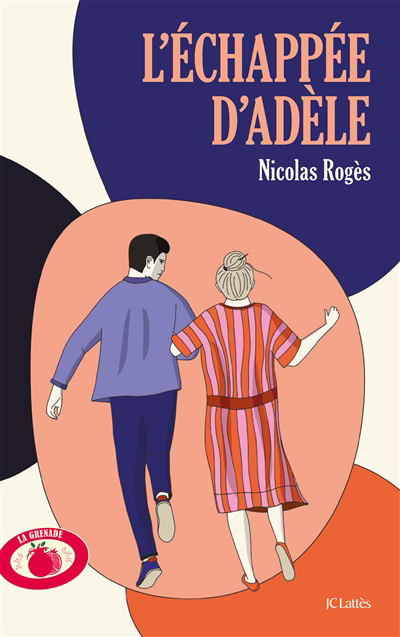 Image de couverture de L'échappée d'Adèle : roman
