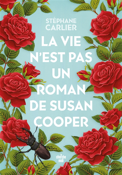 Image de couverture de La vie n'est pas un roman de Susan Cooper : roman