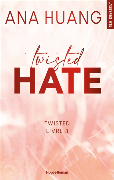 Image de couverture de Twisted. 3, Twisted hate
