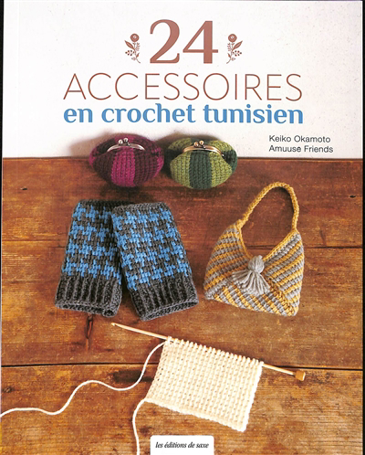 Image de couverture de 24 accessoires en crochet tunisien