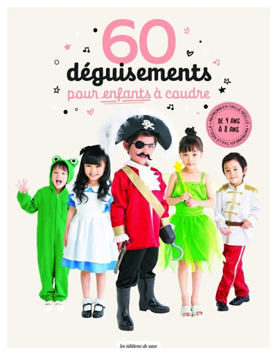 Image de couverture de 60 déguisements pour enfants à coudre