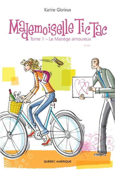 Image de couverture de Mademoiselle Tic Tac. 1, Le manège amoureux