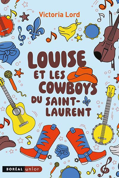 Image de couverture de Louise et les cowboys du Saint-Laurent