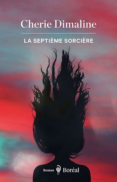 Image de couverture de La septième sorcière : roman