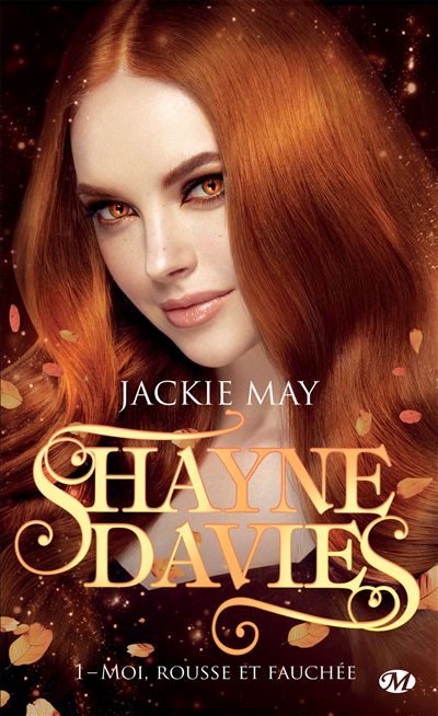 Image de couverture de Shayne Davies. 1, Moi, rousse et fauchée