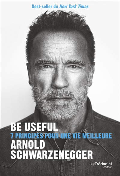 Image de couverture de Be useful : 7 principes pour une vie meilleure