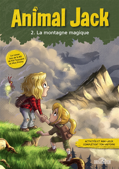 Image de couverture de Animal Jack. 2, La montagne magique