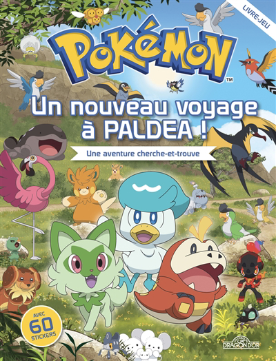 Image de couverture de Pokémon. Un nouveau voyage à Paldea! : une aventure cherche-et-trouve.