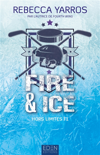 Image de couverture de Fire & ice. 1, Hors limites