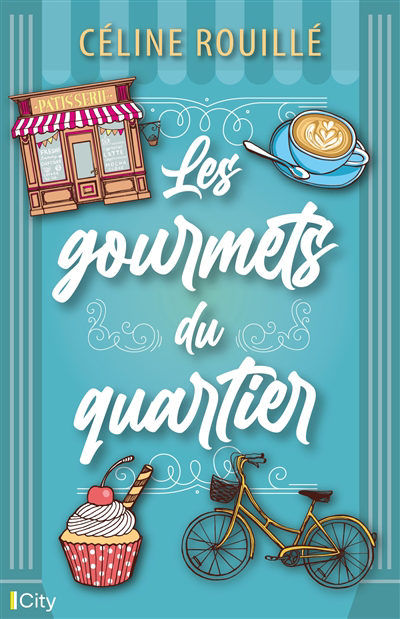 Image de couverture de Les gourmets du quartier