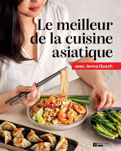 Image de couverture de Le meilleur de la cuisine asiatique