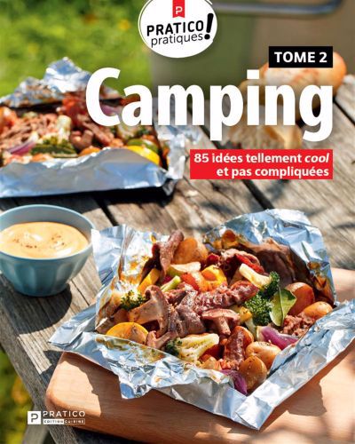 Image de couverture de Camping. 2 : 85 idées tellement cool et pas compliquées