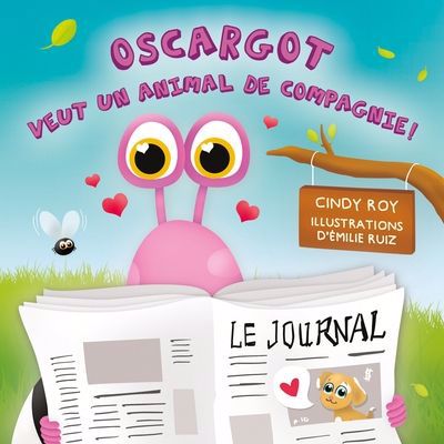 Image de couverture de Oscargot veut un animal de compagnie !