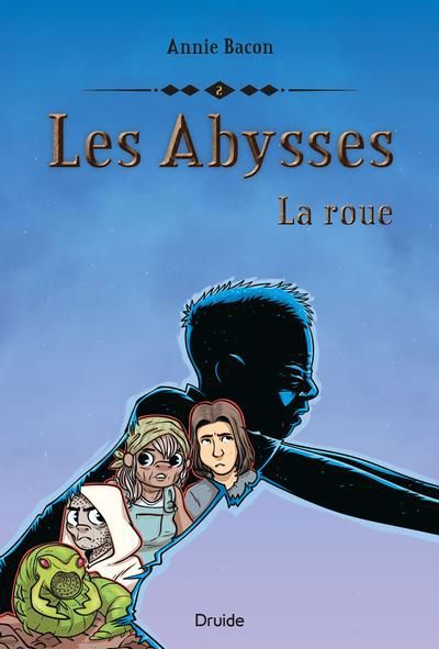 Image de couverture de Les abysses. 2, La roue