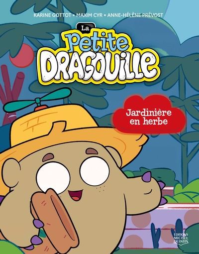 Image de couverture de La petite Dragouille. Jardinière en herbe