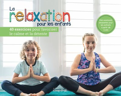 Image de couverture de La relaxation pour les enfants