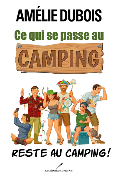 Image de couverture de Ce qui se passe au camping reste au camping!