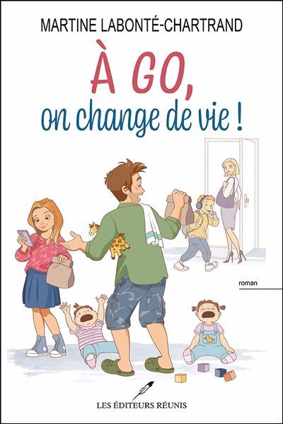 Image de couverture de À go, on change de vie!