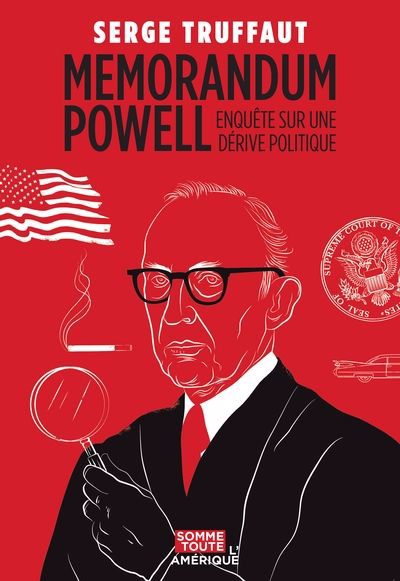 Image de couverture de Memorandum Powell : enquête sur une dérive politique