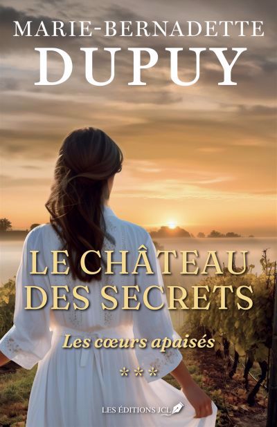 Image de couverture de Le château des secrets. 3, Les cœurs apaisés