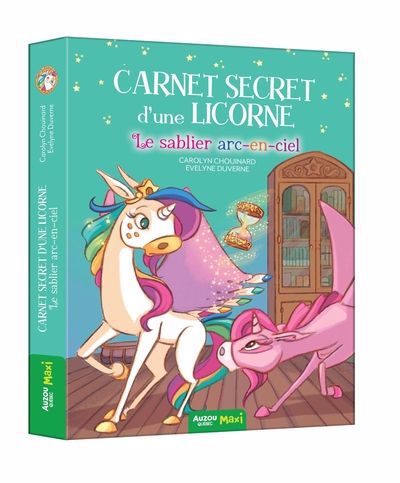 Image de couverture de Carnet secret d'une licorne. Le sablier arc-en-ciel