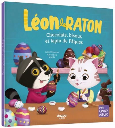 Image de couverture de Léon le raton. Chocolats, bisous et lapin de Pâques