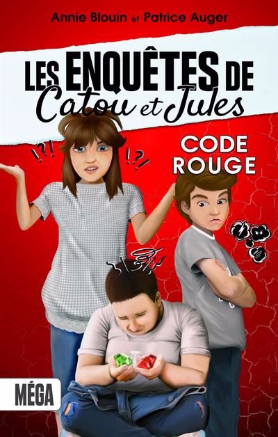 Image de couverture de Les enquêtes de Catou et Jules. Code rouge