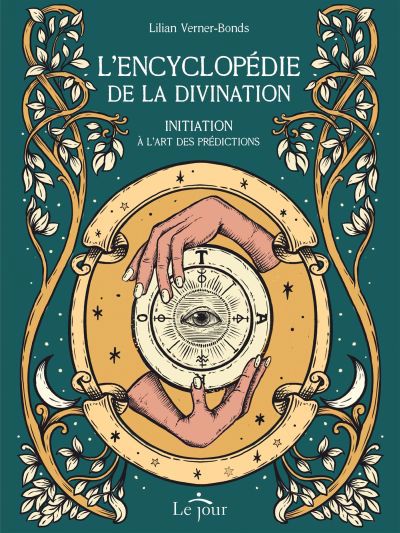 Image de couverture de L'encyclopédie de la divination : initiation à l'art des prédictions