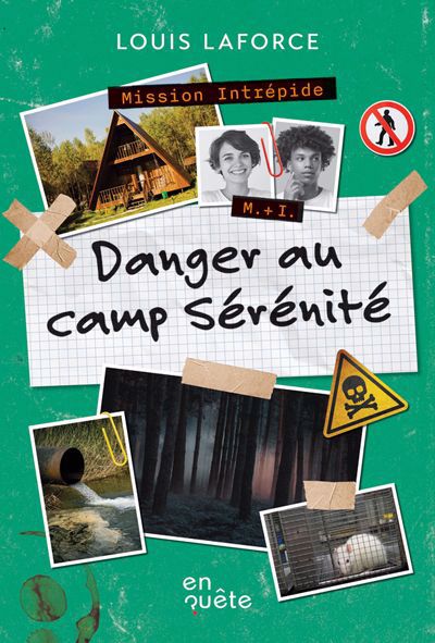 Image de couverture de Danger au camp Sérénité