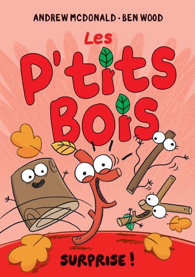 Image de couverture de Les P'tits Bois. Surprise!