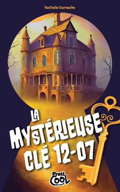 Image de couverture de La mystérieuse clé 12-07