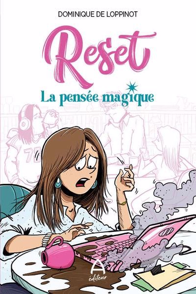 Image de couverture de Reset : la pensée magique