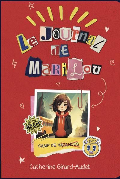 Image de couverture de Le journal de Marilou. 1, Camp de vacances