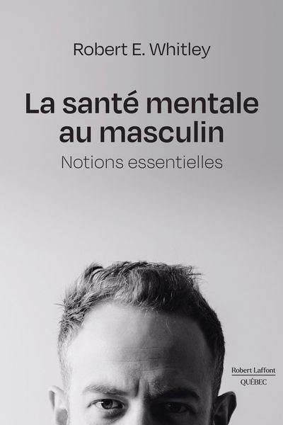 Image de couverture de La sante mentale au masculin : notions essentielles