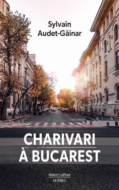Image de couverture de Charivari à Bucarest