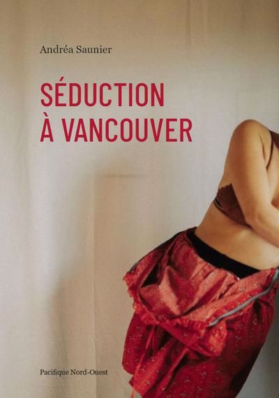 Image de couverture de Séduction à Vancouver