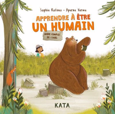 Image de couverture de Apprendre à être un humain : guide complet de l'ours