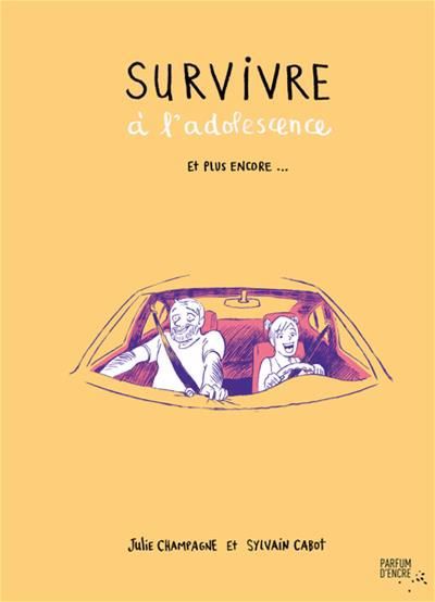 Image de couverture de Survivre à l'adolescence et plus encore...