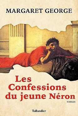 Image de couverture de Les confessions du jeune Néron : roman