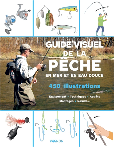 Image de couverture de Guide visuel de la pêche.