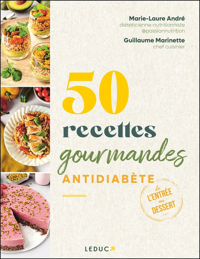 Image de couverture de 50 recettes gourmandes, antidiabète