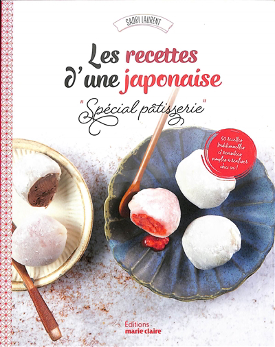 Image de couverture de Les recettes d'une japonaise "spécial pâtisserie"