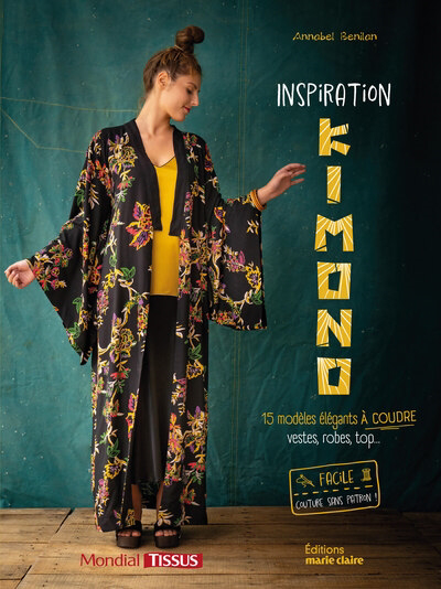 Image de couverture de Inspiration kimono : 15 modèles élégants : vestes, robes, top ... : facile, couture sans patron!