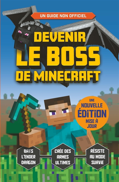 Image de couverture de Devenir le boss de Minecraft : un guide indépendant et non-officiel