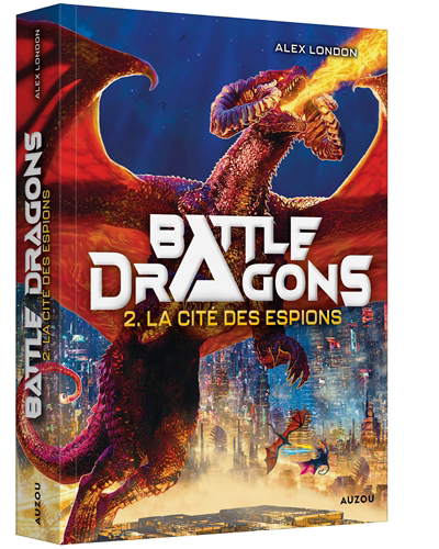 Image de couverture de Battle dragons. 2, La cité des espions
