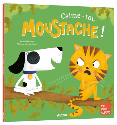Image de couverture de Calme-toi, Moustache!